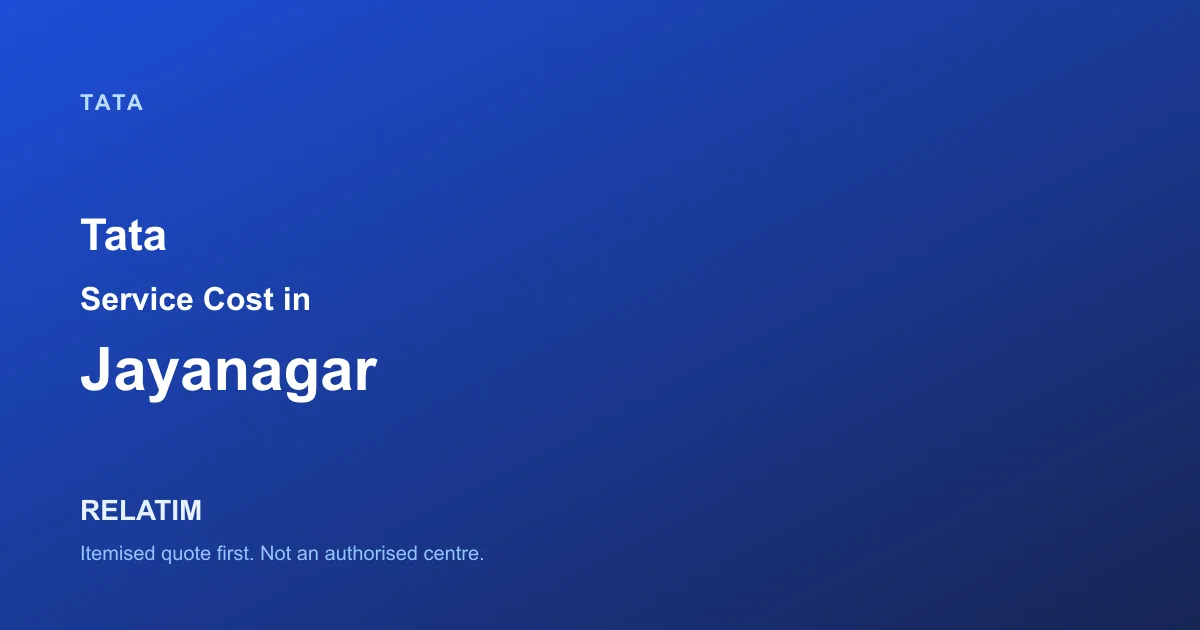 Tata Service Cost in Jayanagar, Bangalore